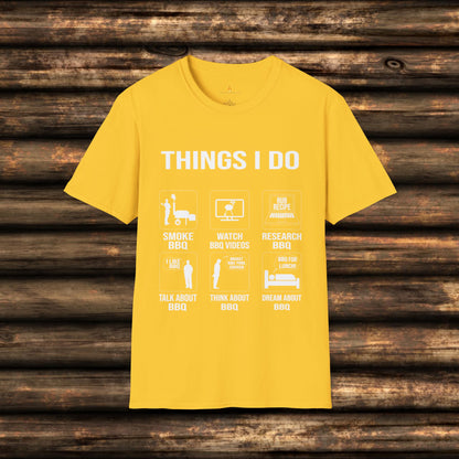 Funny BBQ Shirt: Things I Do for Pitmasters & BBQ Fans | Unique BBQ Apparel | Pitmaster Shirt | Barbeque Gifts | Gift for Meat Smoker