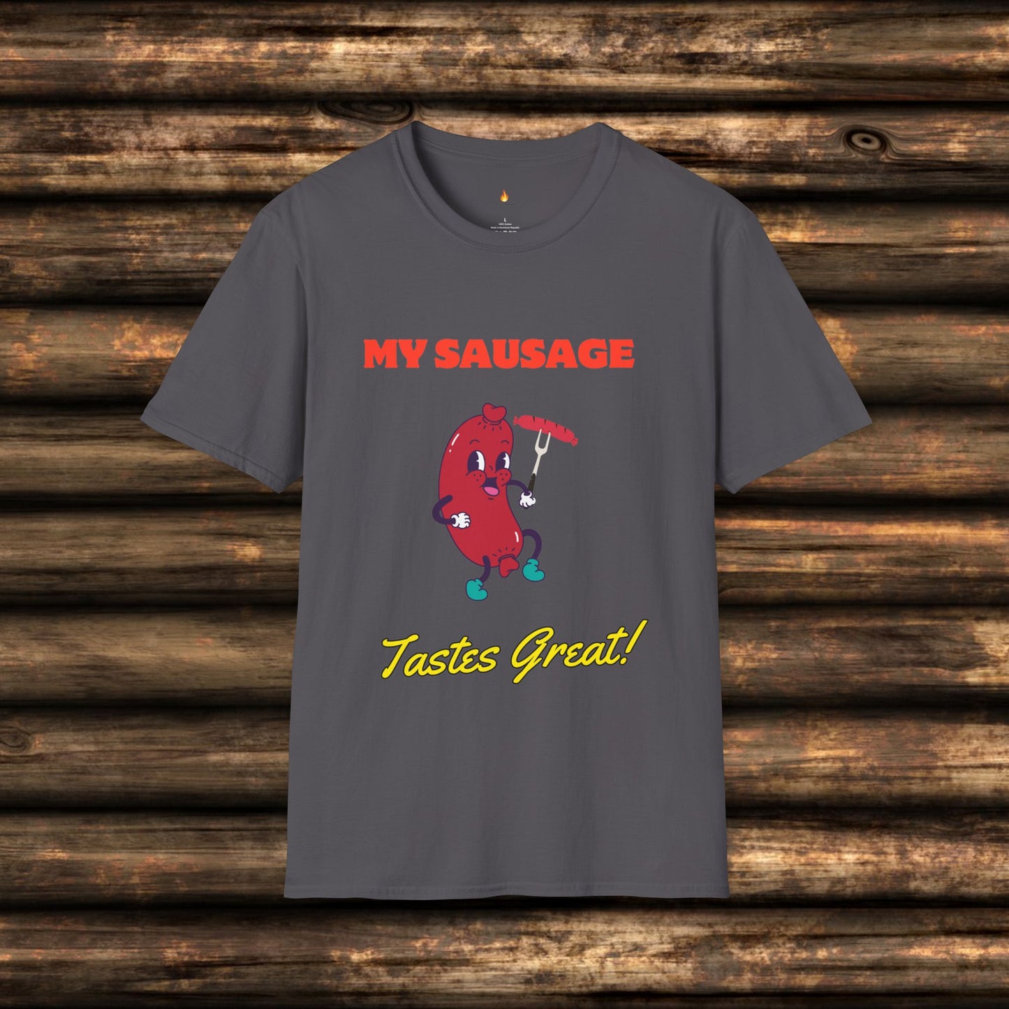 My Sausage Taste Great!