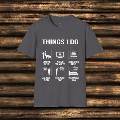 Funny BBQ Shirt: Things I Do for Pitmasters & BBQ Fans | Unique BBQ Apparel | Pitmaster Shirt | Barbeque Gifts | Gift for Meat Smoker