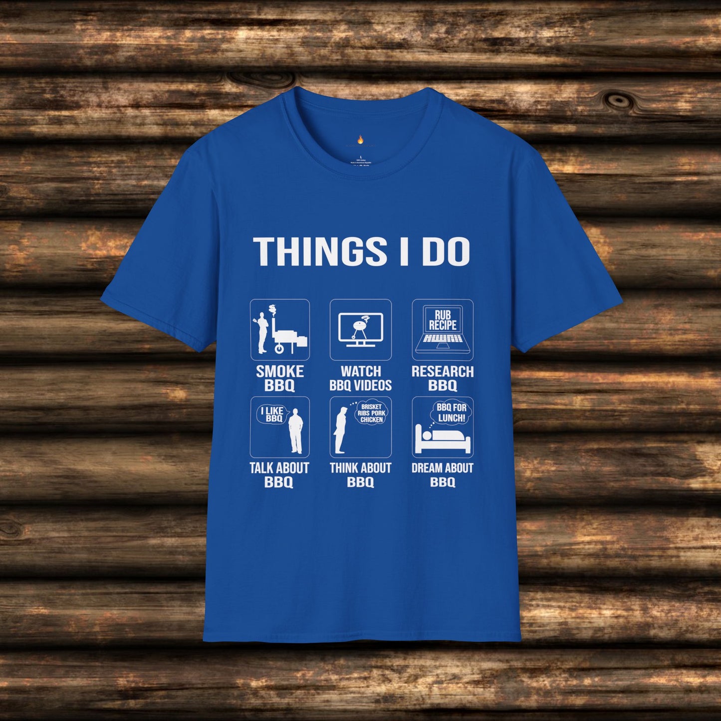 Funny BBQ Shirt: Things I Do for Pitmasters & BBQ Fans | Unique BBQ Apparel | Pitmaster Shirt | Barbeque Gifts | Gift for Meat Smoker