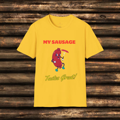 My Sausage Taste Great!