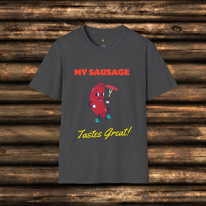 My Sausage Taste Great!