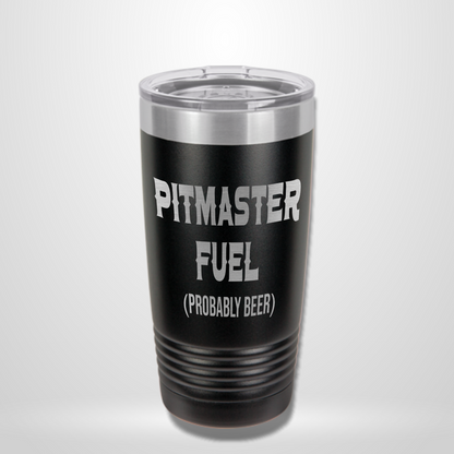 Pitmaster Fuel (beer)  - 20 oz Insulted Cup