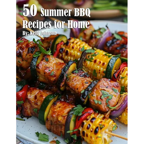 50 Summer BBQ Recipes for Home - Paperback